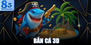 Bắn Cá 3D