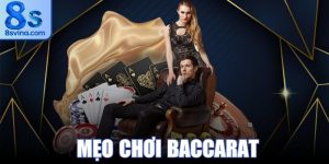Mẹo Chơi Baccarat